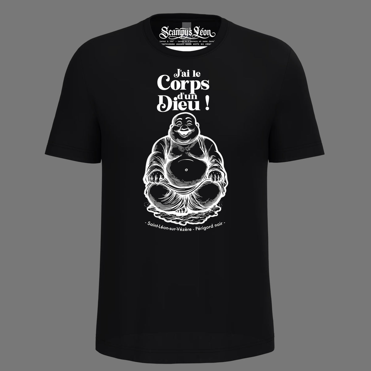 T-shirt J'ai le Corps d'un Dieu — Périgord Noir